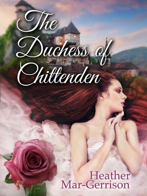 cover image of The Duchess of Chittenden